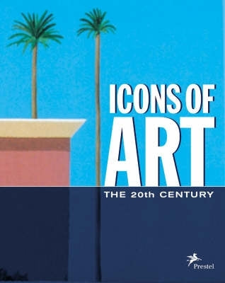 Icons of Art the 20Th Century