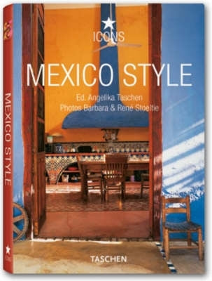 Mexico Style Colorful Interiors From Costa Careyes to the Yucatan Peninsula (H/C)