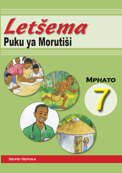 Letsema Puka Ya Morutiši Mphato 7