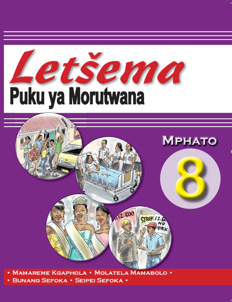 Letsema Puka Ya Morutwana Mphato 8