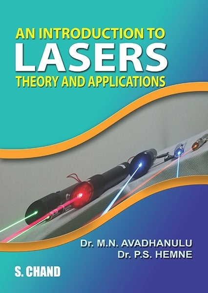 Introduction to Lasers Theory and Applications