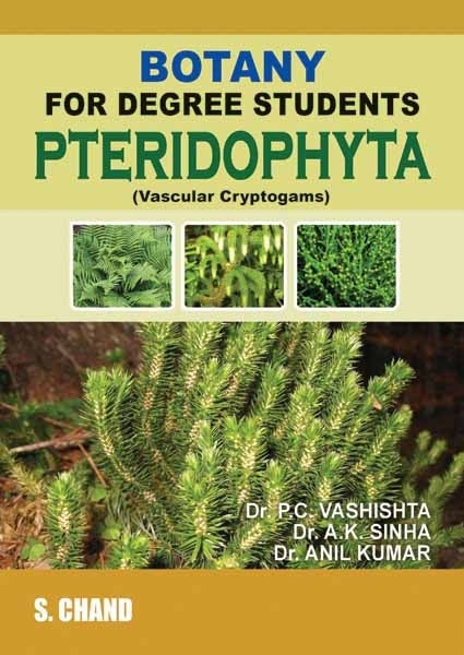 Botany for Degree Students Pteridophyta Vascular Cryptogams