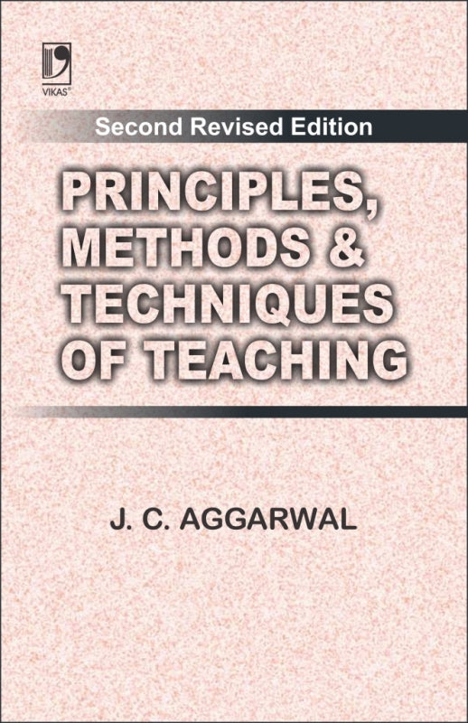 Principles Methods and Techniques of Teaching