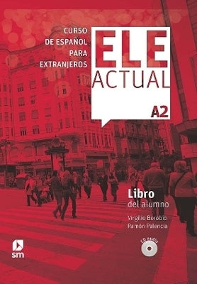 Ele Actual Libro Del Alumno (Con Licencia Digital) (Plus Cds A2)
