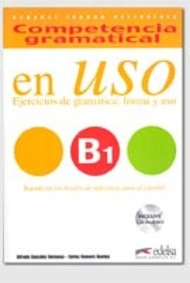 Ejercicios De Gramatica Forma Y Uso B1 (Cd Included)