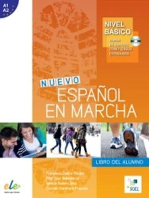 Nuevo Espanol En Marcha Basico (Student Book) (Levels A1 and A2 in 1 Volume Cd Included)