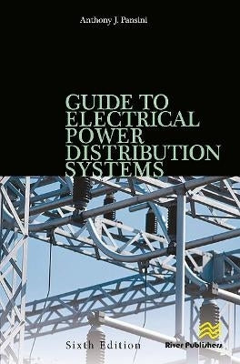 Guide to Electrical Power Distribution Systems