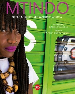 Mtindo Style Movers Rebranding Africa