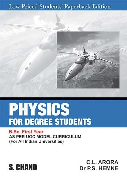 Physics for Degree Students Bsc (First Year)
