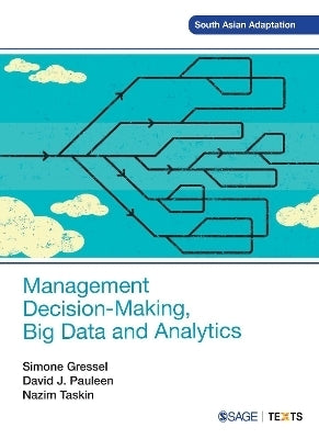 Management Decision Making Big Data and Analytics