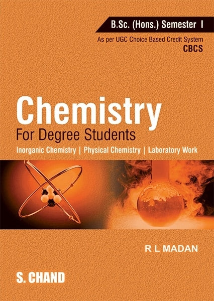 Chemistry for Degree Students B Sc Honours Semester 1
