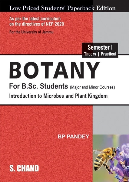 Botany for B Sc Students Introduction to Microbes and Plant Kingdom Semester 1 (Nep 2020)