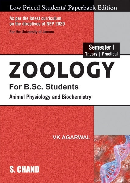 Zoology for B Sc Students Animal Physiology and Biochemistry (Semester 1) (Nep 2020)