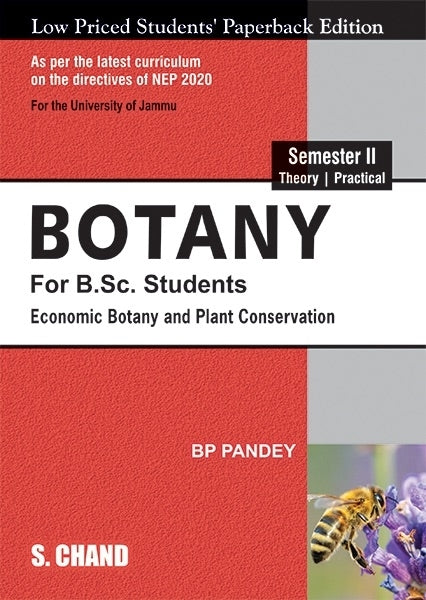Botany for B Sc Students Economic Botany and Plant Conservation Semester 2 (Nep 2020)