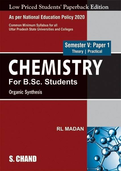 Chemistry for B Sc Students Semester 4 Organic Synthesis (Nep 2020)