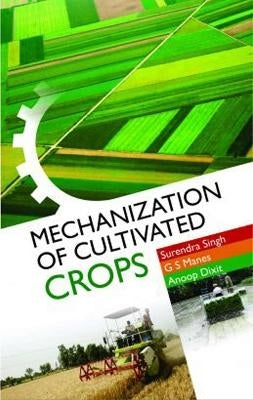 Mechanization of Cultivated Crops