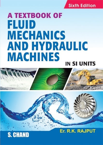 Textbook of Fluid Mechanics and Hydraulic Machines in Si Units