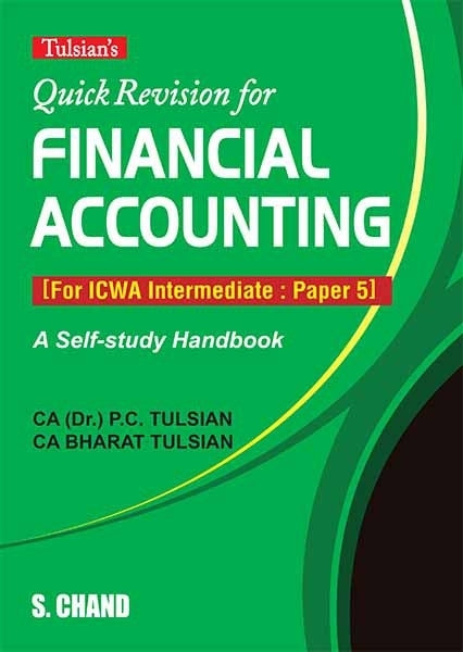 Quick Revision for Financial Accounting for Icwa Intermediate (Paper 5)