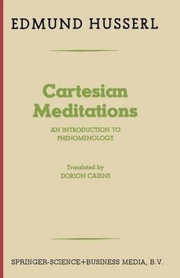Cartesian Meditations an Introduction to Phenomenology