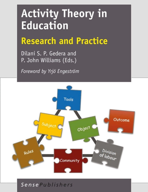 Activity Theory in Education Reasearch and Practice