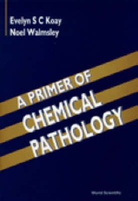 Primer for Chemical Pathology