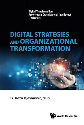 Digital Strategies and Organizational Transformation