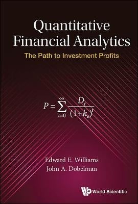 Quantitative Financial Analytics the Path to Investment Profits