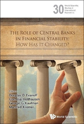 Role of Central Banks in Financial Stability How Has It Changed (H/C)