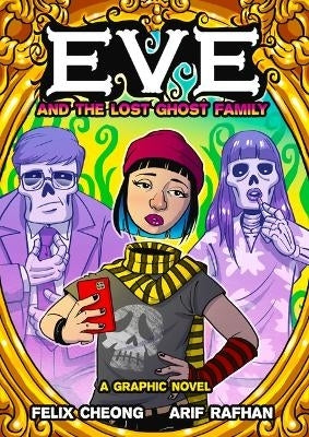 Eve and the Lost Ghost Family