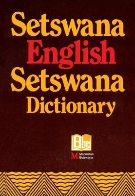 Macmillan Boleswa Dict (Setswana/English/ Setswana)