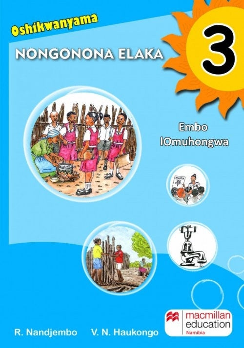 Solid Foundations Nongonona Elaka Gr 3 (Learners Book)