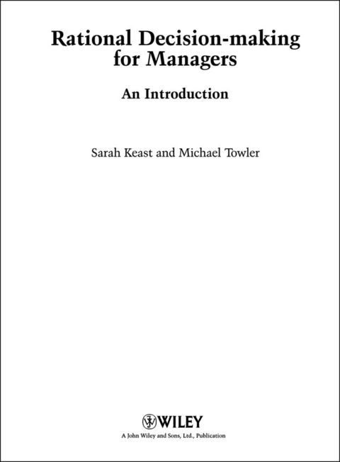 Rational Decision Making for Managers an Intro