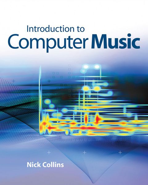 Intro to Computer Music