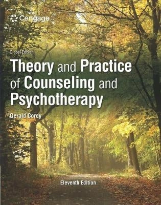 Theory and Practice of Counseling and Psychotherapy Global Edition