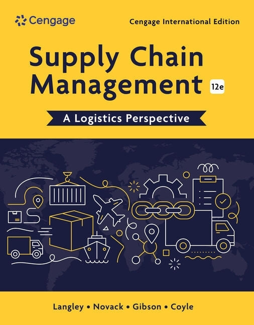 Supply Chain Management a Logistics Perspective Ie