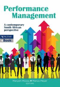 PERFORMANCE MANAGEMENT A CONTEMPORARY SOUTH AFRICAN PERSPECTIVE