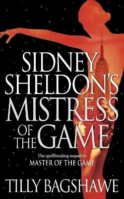Sidney Sheldons Mistress of the Game (P/B)