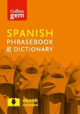 Collins Gem Spanish Phrasebook and Dict