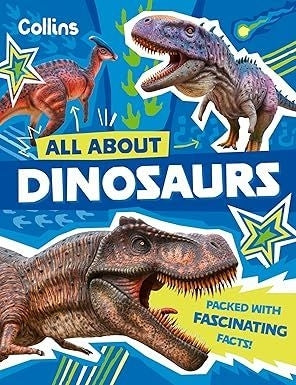 All About Dinosaurs