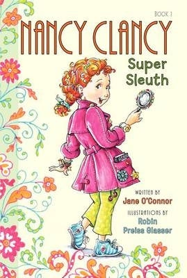 Fancy Nancy Nancy Clancy Super Sleuth