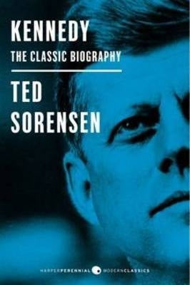Kennedy the Classic Biography (Deluxe Modern)