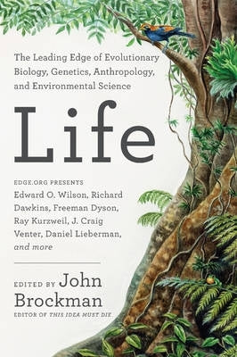 Life the Leading Edge of Evolutionary Biology Genetics Anthropology and Environmental Science