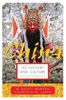 China Its History and Culture