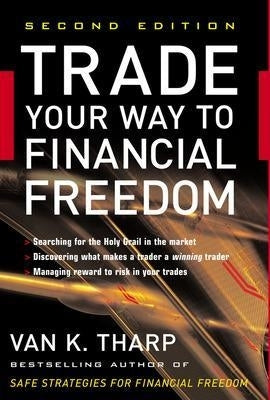 Trade Your Way to Financial Freedom (H/C)