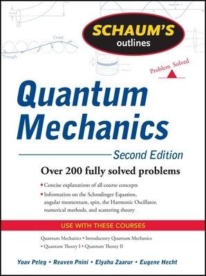 Schaums Outline of Quantum Mechanics