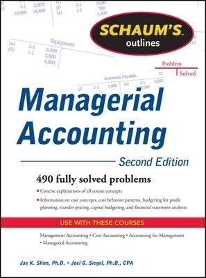 Schaums Outline of Managerial Accounting