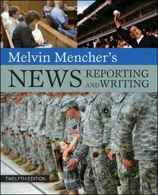 Melvin Menchers News Reporting and Writing