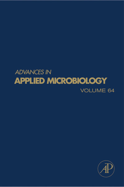 Advances in Applied Microbiology Volume 64