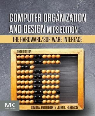 Computer Organization and Design Mips Edition the Hardware/Software Interface