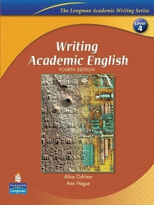 Hogue Writing Academic English 4